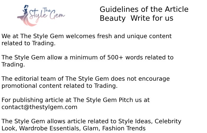 Guidelines  of the Article – Beauty Write for Us