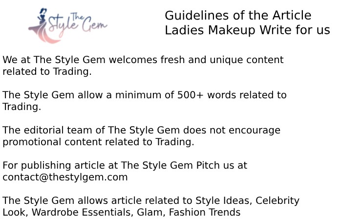 Guidelines  of the Article – Ladies Makeup Write for Us