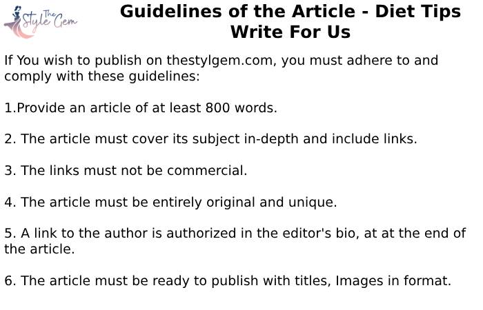 Guidelines of the Article - Diet Tips Write For Us 