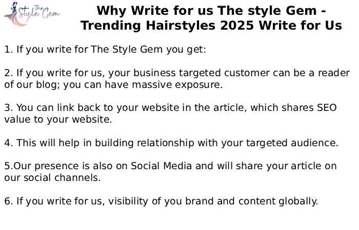 Why Write for us The style Gem Trending Hairstyles 2025 Write for Us